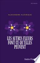 Les autres fleurs font ce qu'elles peuvent