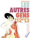 Les autres gens - tome 12 et 13