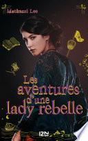 Les aventures d'une lady rebelle