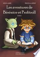 Les Aventures de Bérénice et Profitroll