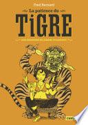 Les aventures de Jeanne Picquigny - La Patience du Tigre
