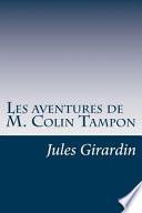 Les Aventures de M. Colin Tampon