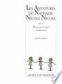 Les Aventures de Nathalie Nicole suivi de Voyage en pays herblinois