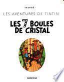 Les aventures de Tintin: Les 7 boules de cristal