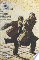 Les aventures de Victor Bergame