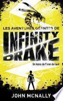 Les aventures géantes d'Infinity Drake, un héros de 9 mm de haut -