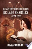 Les aventures occultes de Lady Bradsley