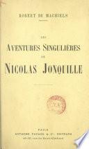 Les aventures singulières de Nicolas Jonquille