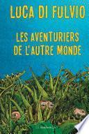 Les aventuriers de l'autre monde