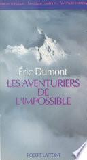 Les aventuriers de l'impossible