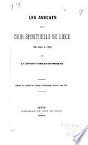 Les avocats de la cour spirituelle de Liège de 1604 à 1794
