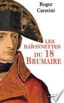 Les baïonnettes du 18 brumaire