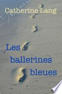 Les ballerines bleues