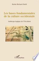 Les bases fondamentales de la culture occidentale