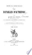 Les batailles d'autrefois: Origines de la tactique française