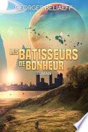 Les Batisseurs de Bonheur