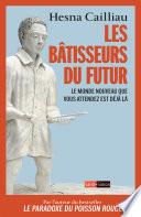 Les bâtisseurs du futur