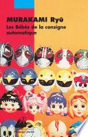 Les Bébés de la consigne automatique