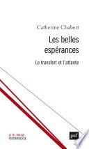 Les belles espérances