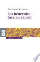 Les bénévoles face au cancer
