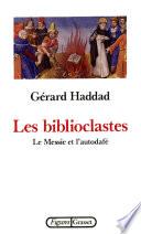 Les biblioclastes