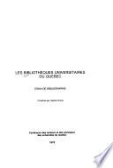Les bibliothèques universitaires du Québec