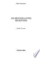 Les bienveillantes décryptées
