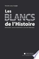 Les blancs de l’histoire