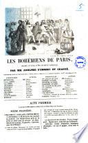 Les bohemiens de Paris drame en cinq actes et huit tableaux par MM. Adolphe D'Ennery et Grange