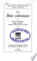 Les bois coloniaux