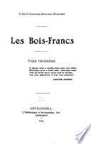 Les Bois-Francs ...