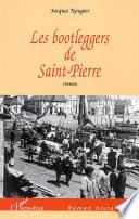 Les Bootleggers de Saint-Pierre