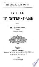 Les bourgeois de 93: la fille de Notre-Dame