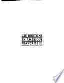 Les Bretons en Amérique française, 1504-2004
