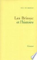 Les Brissac et l'histoire