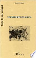 Les brisures de soleil