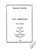 Les Brochu: Descendance de Michel Brochu et de Francoise Quirouet