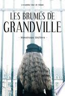 Les Brumes de Grandville