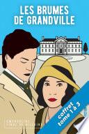 Les Brumes de Grandville - La trilogie