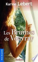 Les Brumes de Vouvray