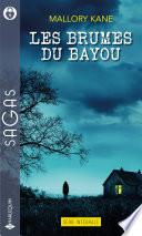 Les brumes du bayou