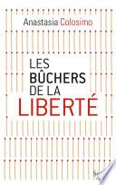 Les bûchers de la liberté