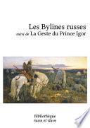 Les Bylines russes - La Geste du Prince Igor