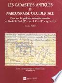 Les cadastres antiques en Narbonnaise occidentale
