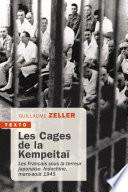 Les cages de la Kempeitai
