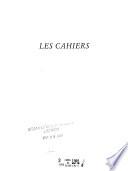Les cahiers