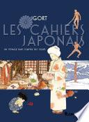 Les Cahiers japonais (Tome 1) - Un voyage dans l'empire des signes