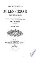 Les campagnes de Jules César dans les Gaules