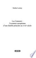 Les Cantemir, l'aventure européenne d'une famille princière au XVIIIe siècle