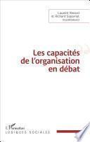 Les capacités de l'organisation en débat